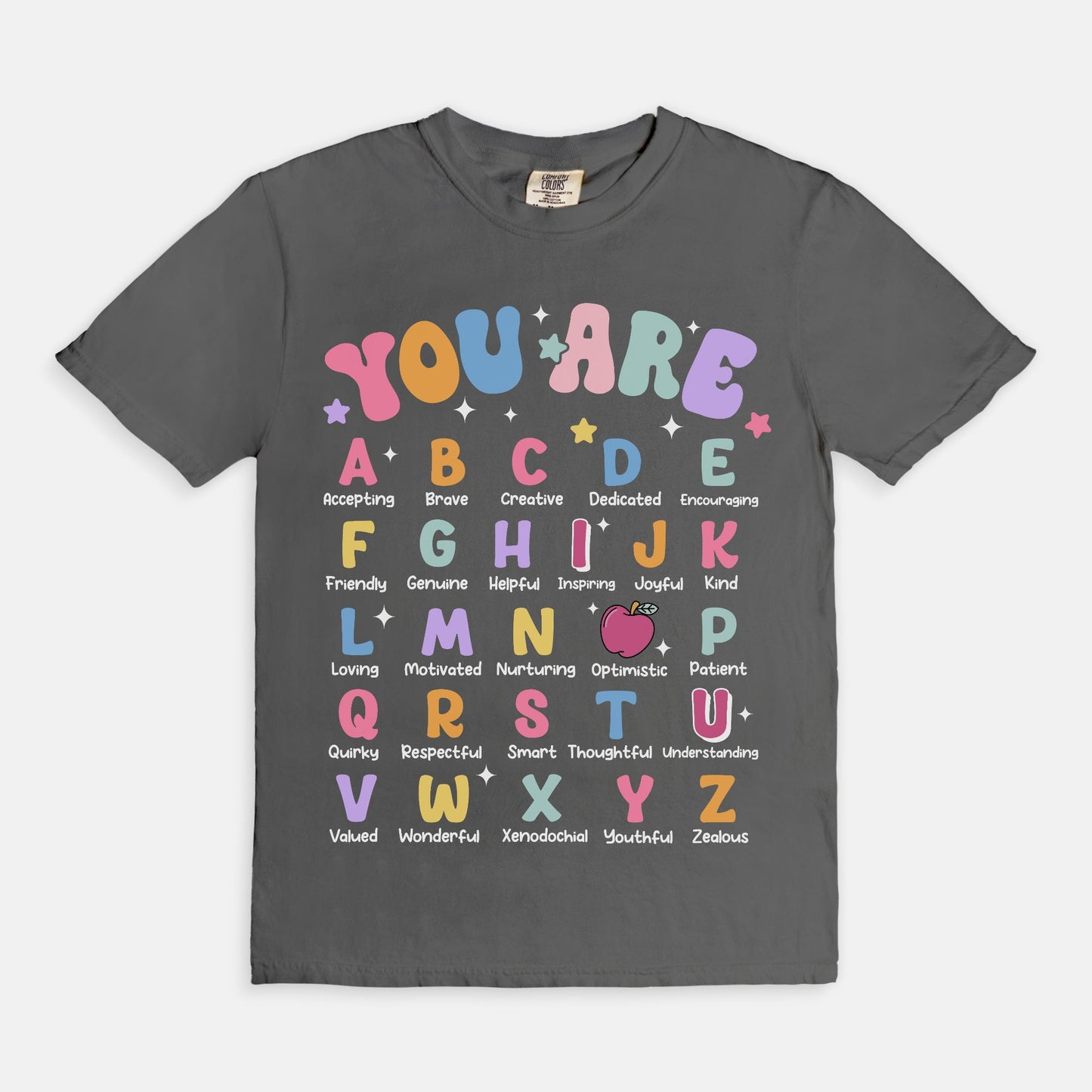 You Are Letter Affirmation Tee