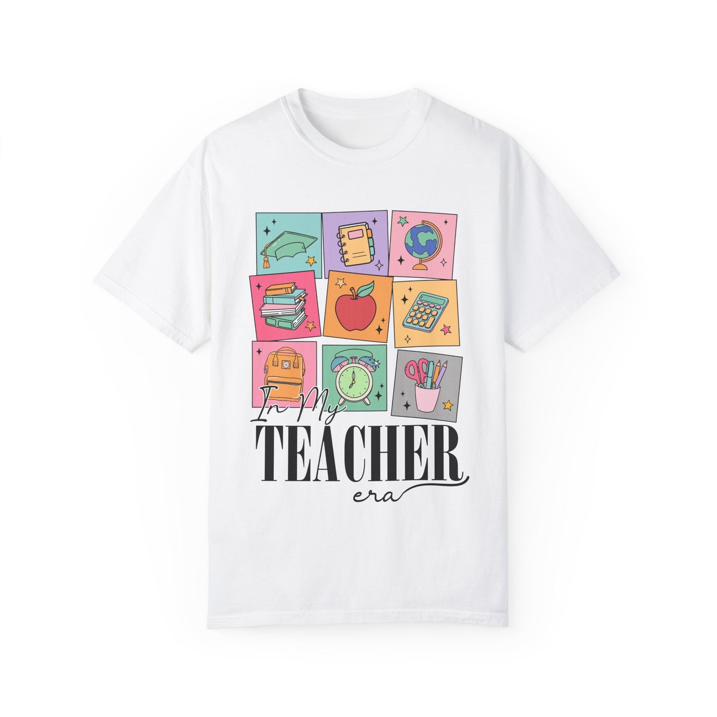 In My Teacher Era Tee