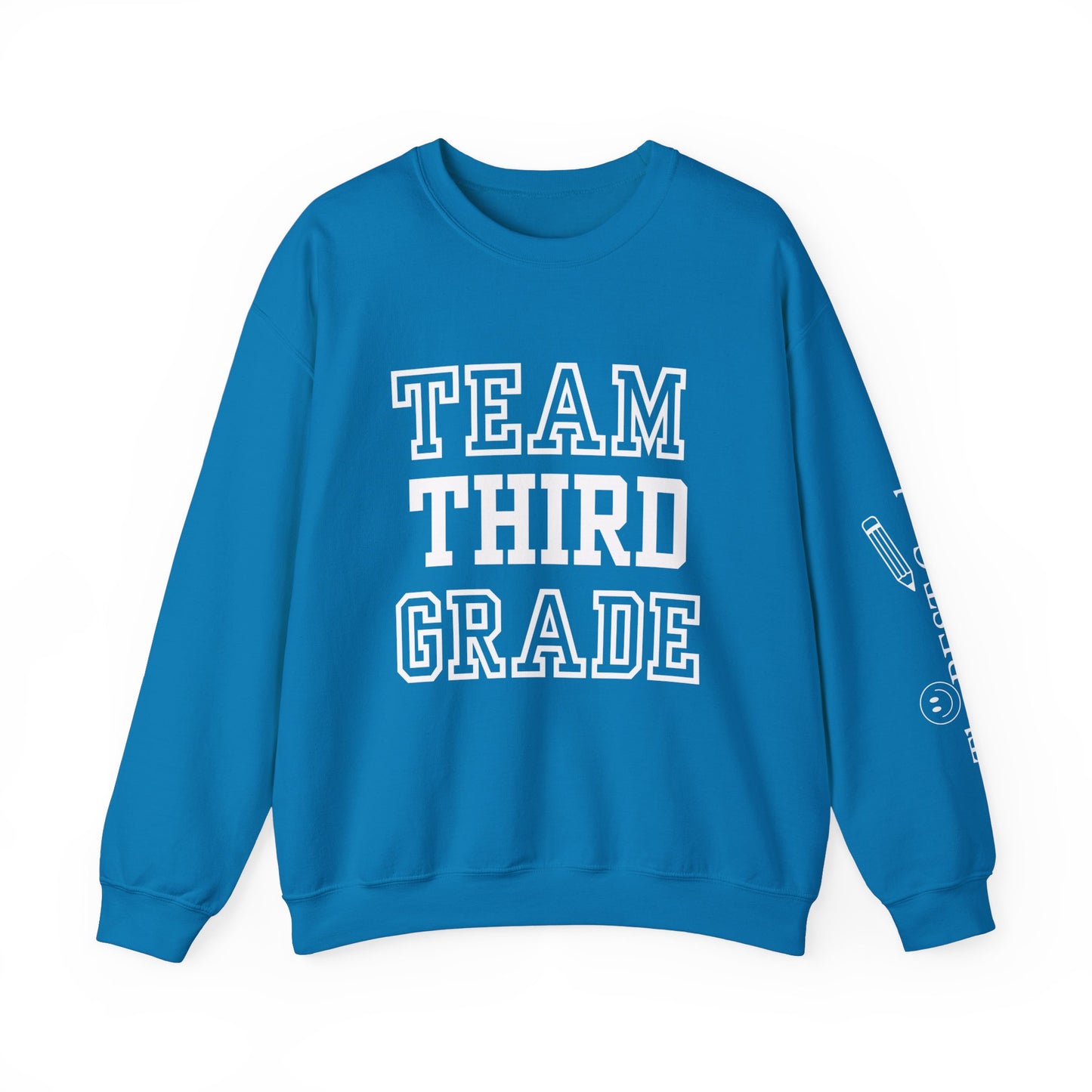 Third Grade Dream Team Sweatshirt w/ Sleeve Detail