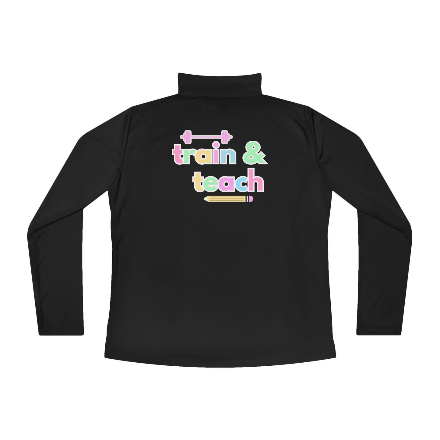 Train & Teach Quarter Zip LADIES FIT - Tech Gear