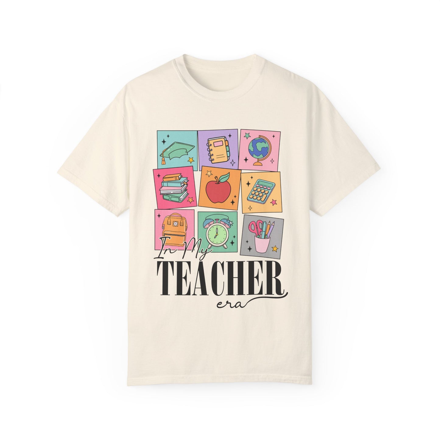 In My Teacher Era Tee