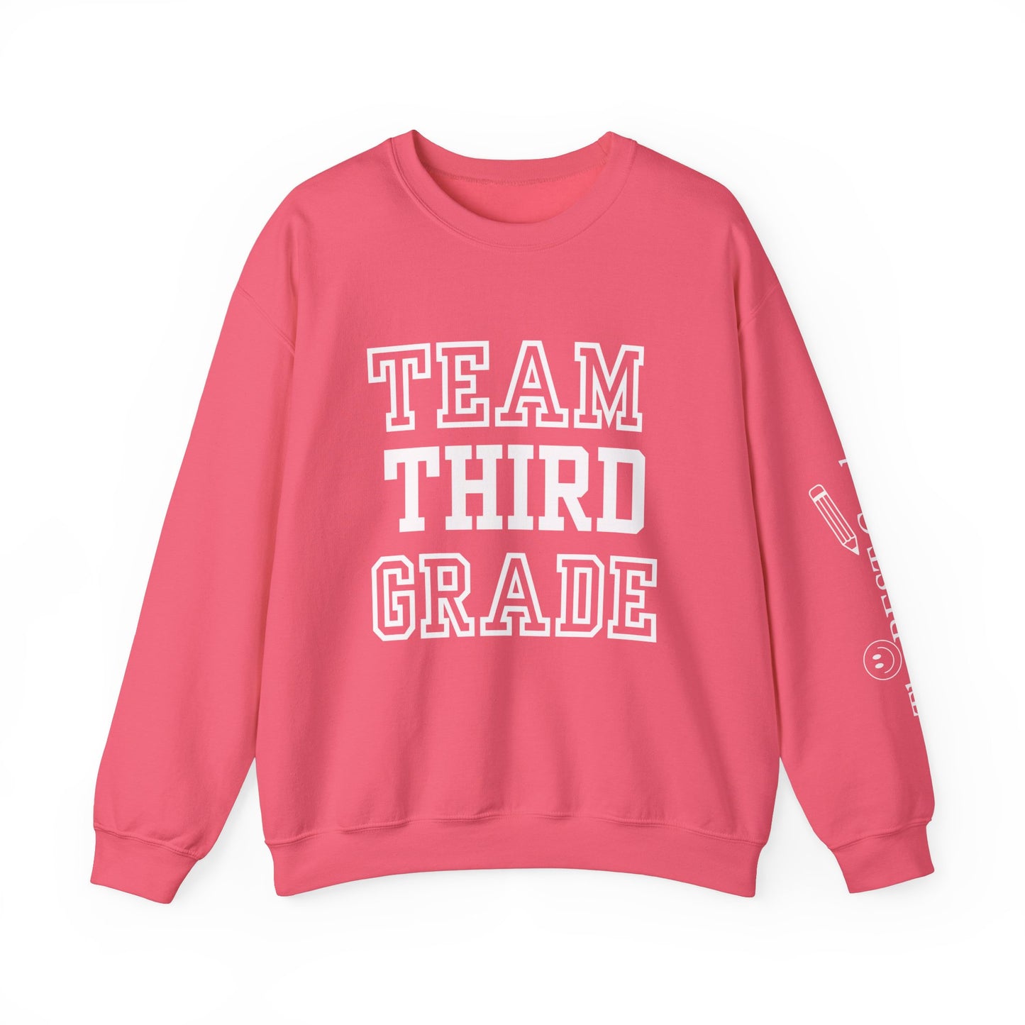 Third Grade Dream Team Sweatshirt w/ Sleeve Detail