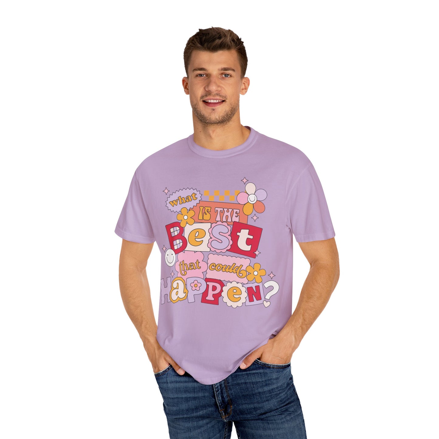 What Is The BEST That Could Happen? Tee