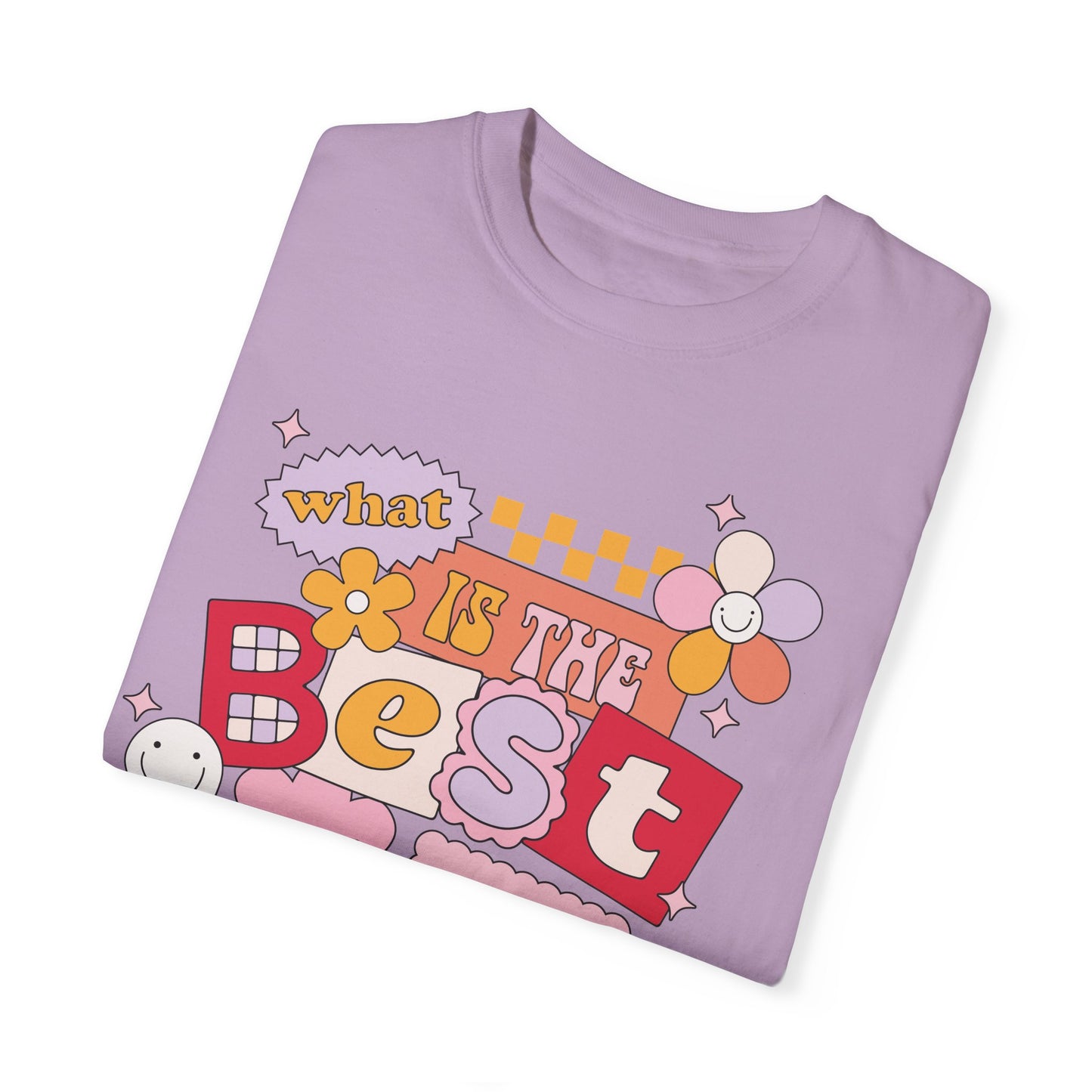 What Is The BEST That Could Happen? Tee