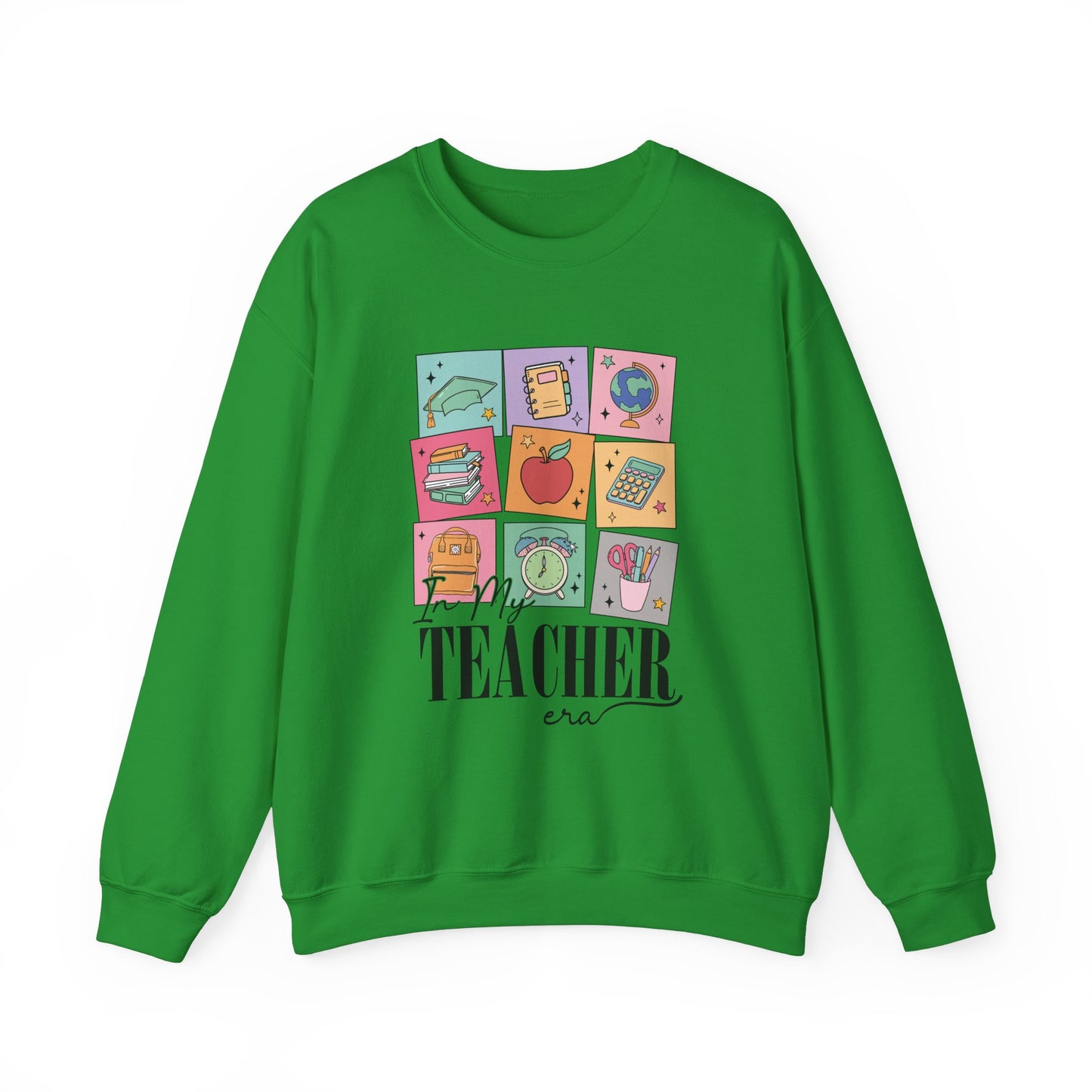 In My Teacher Era Sweatshirt