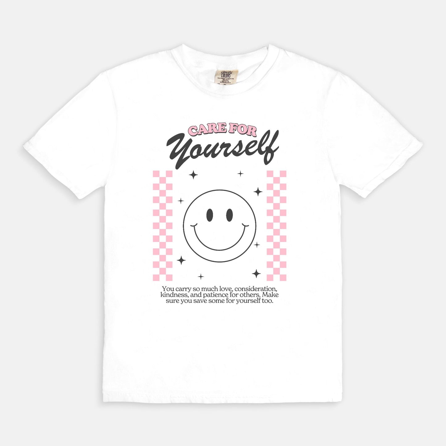 Care For Yourself Tee