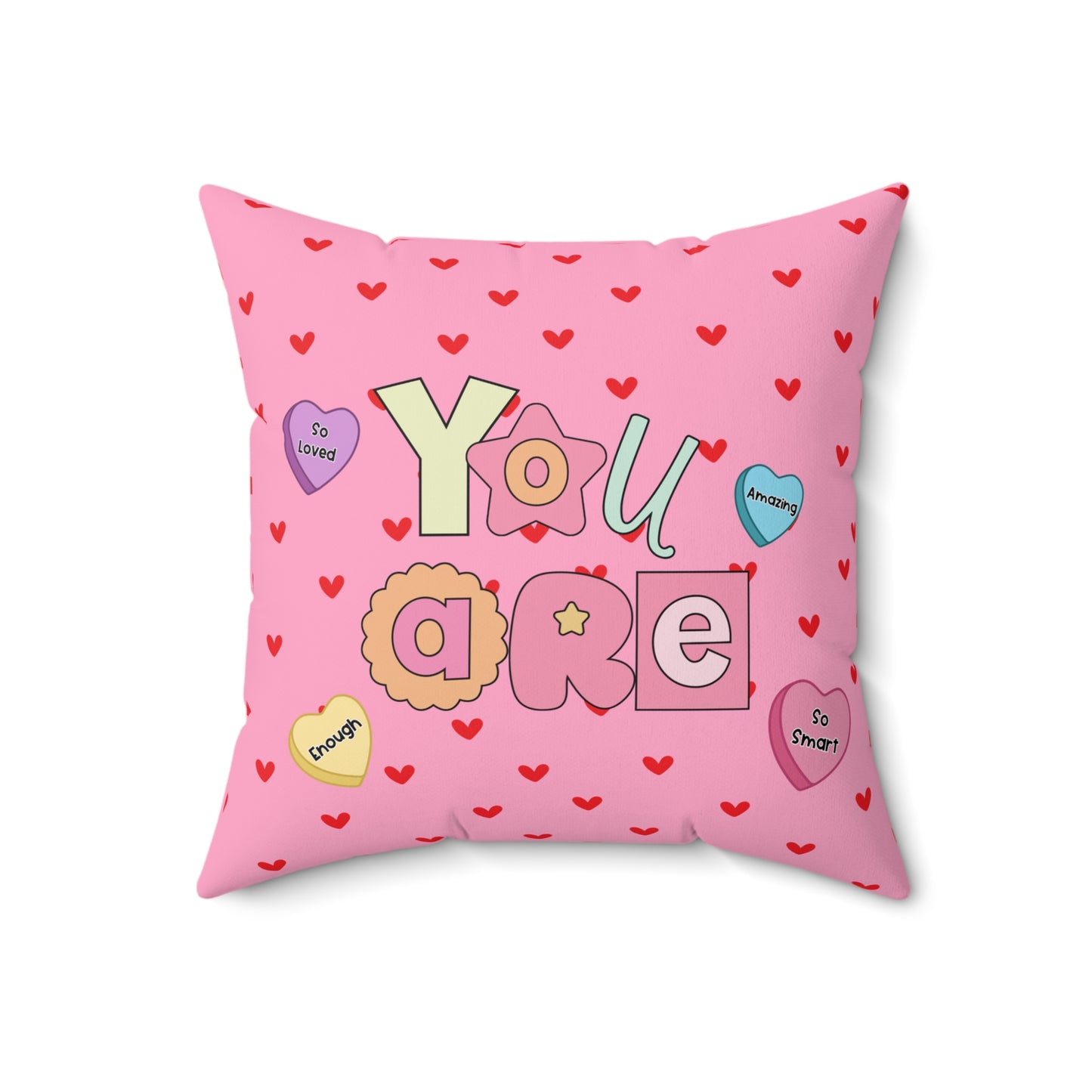 Affirmation Valentine Throw Pillow 18x18