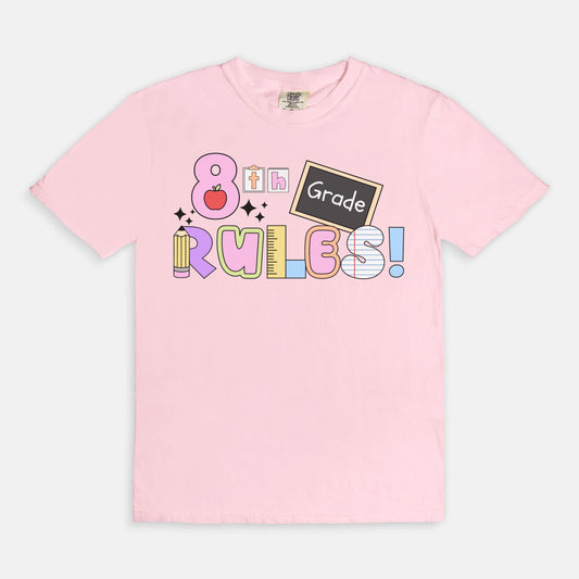 8th Grade Rules Ransom Tee