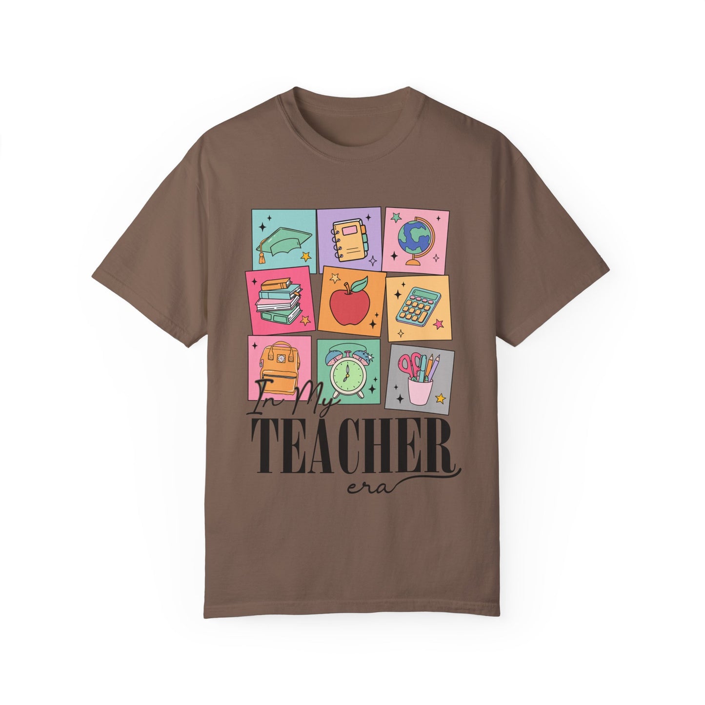 In My Teacher Era Tee
