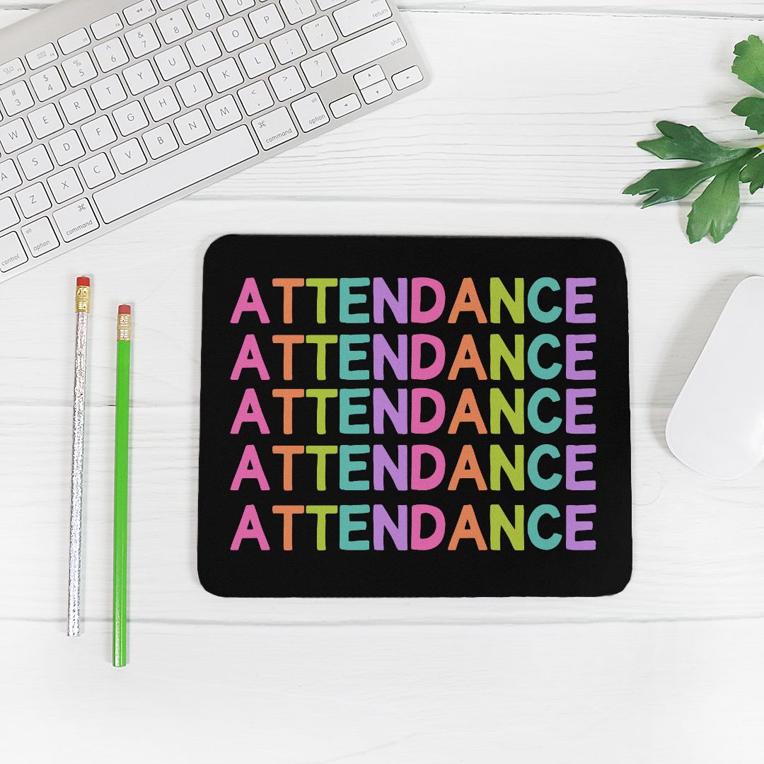 Attendance Mousepad - BLACK