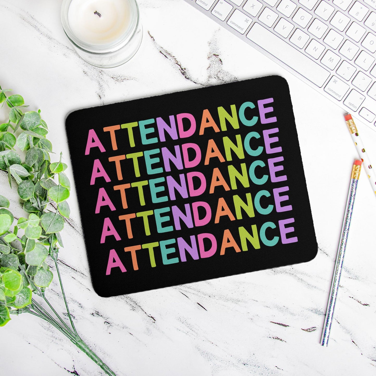 Attendance Mousepad - BLACK