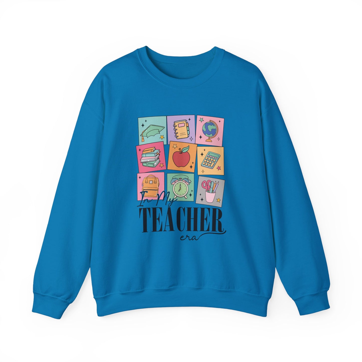 In My Teacher Era Sweatshirt