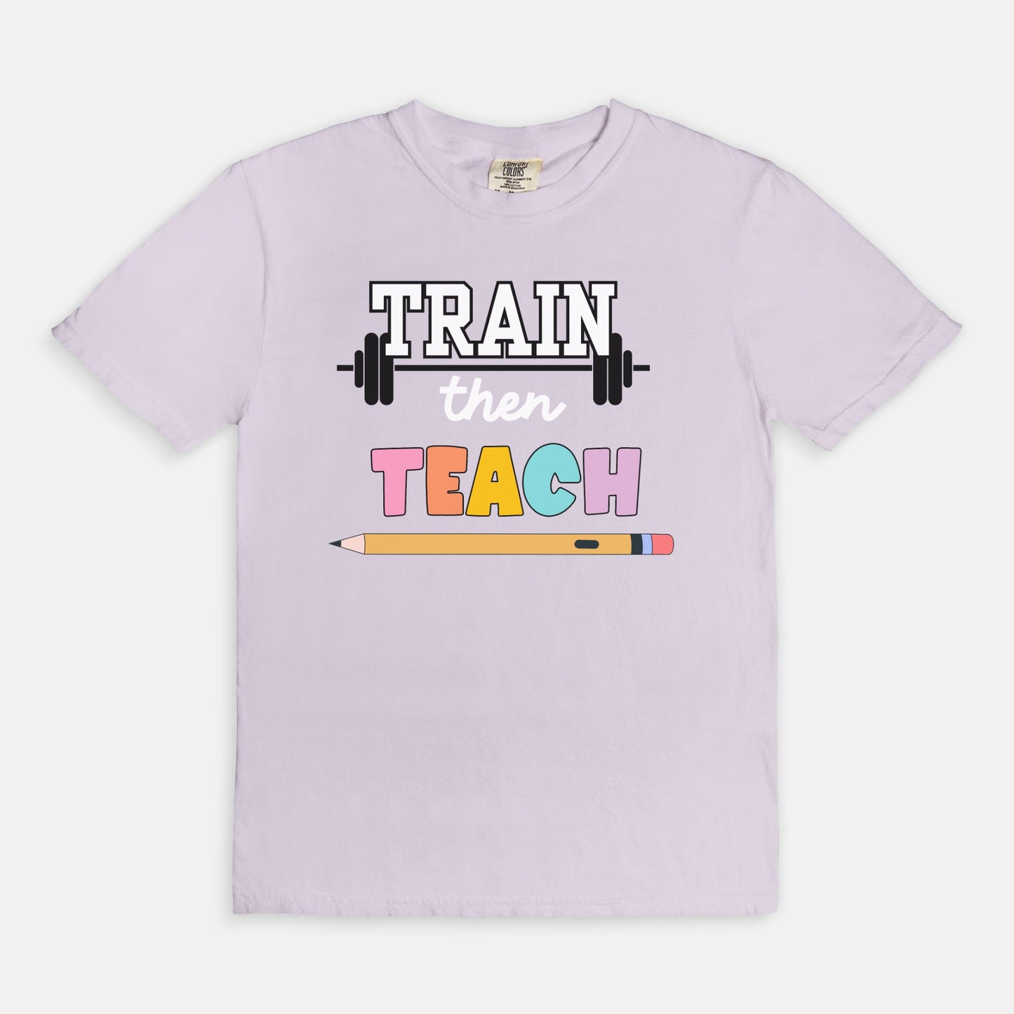 Train Then Teach Tee