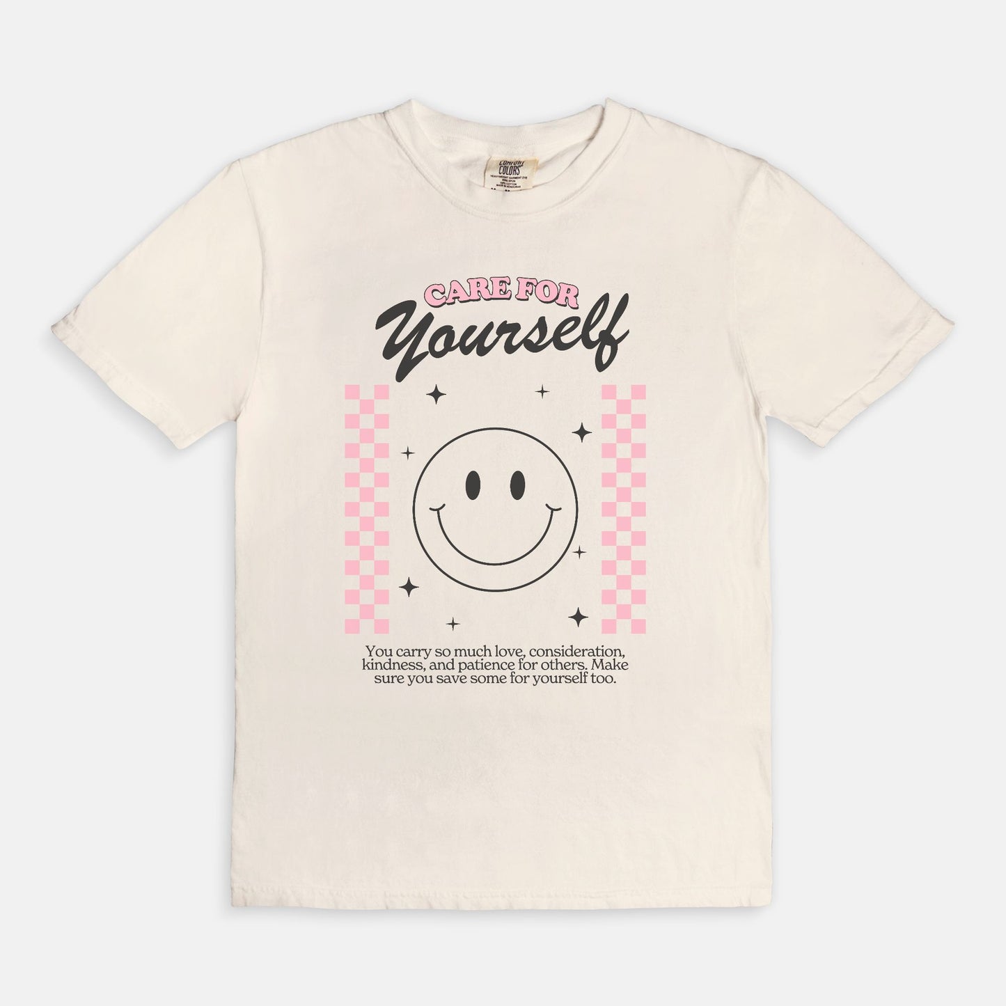 Care For Yourself Tee