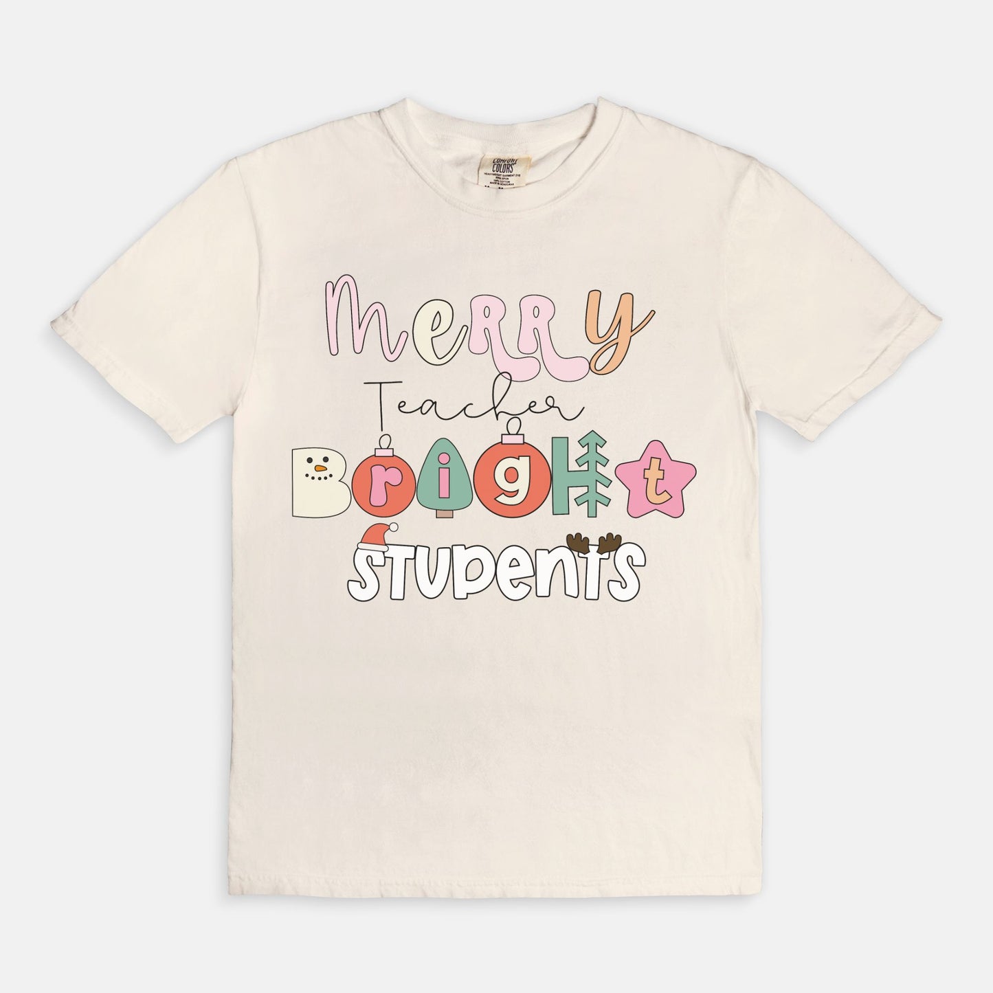 Merry Teacher, Bright Students Tee