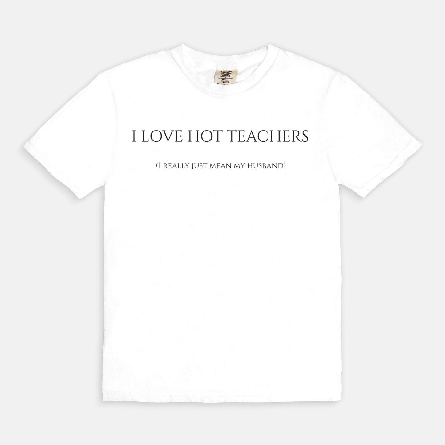 I Love Hot Teachers (husband)