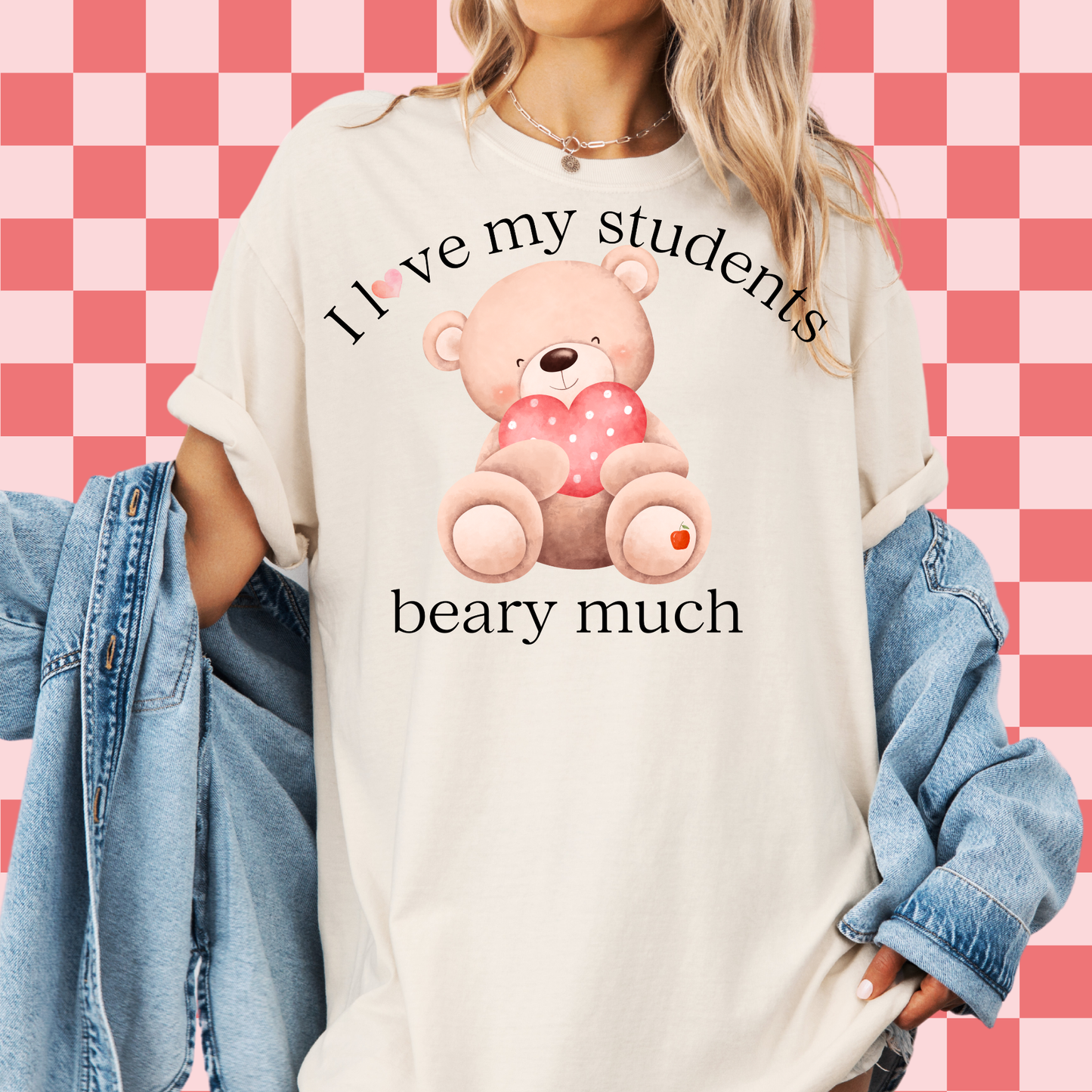 I Love My Students Beary Much Tee