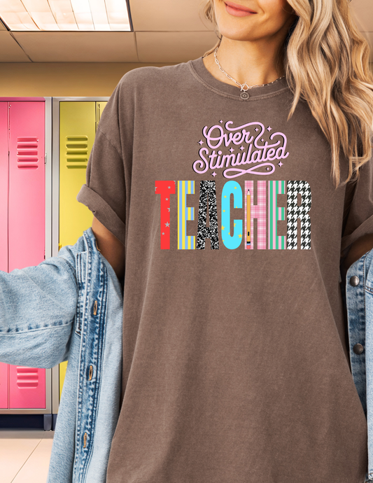 Overstimulated Teacher Tee