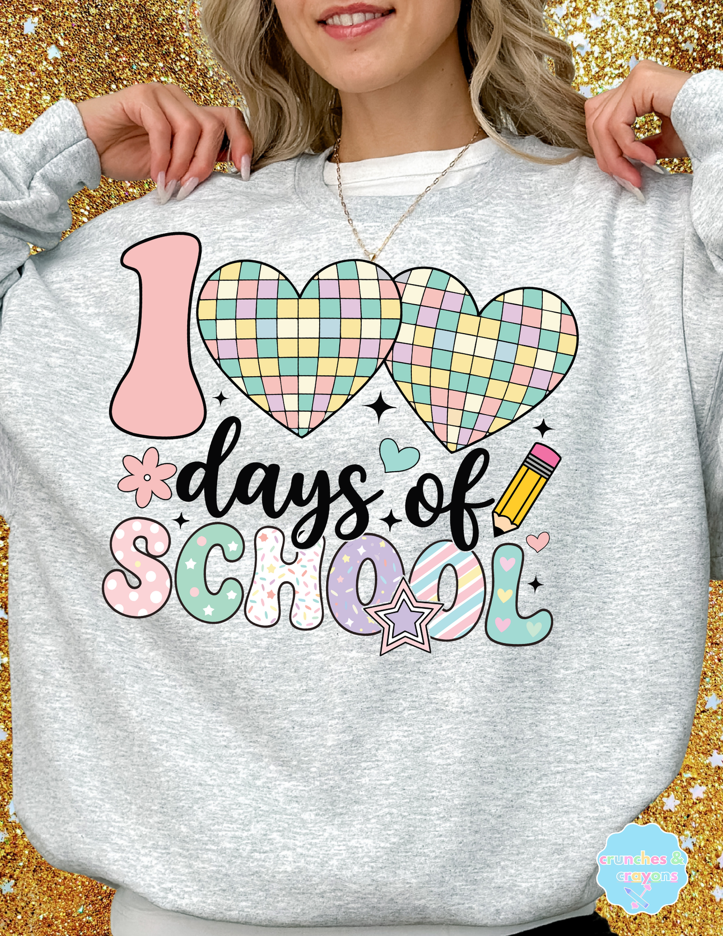 Sweet 100 Days of School Sweatshirt