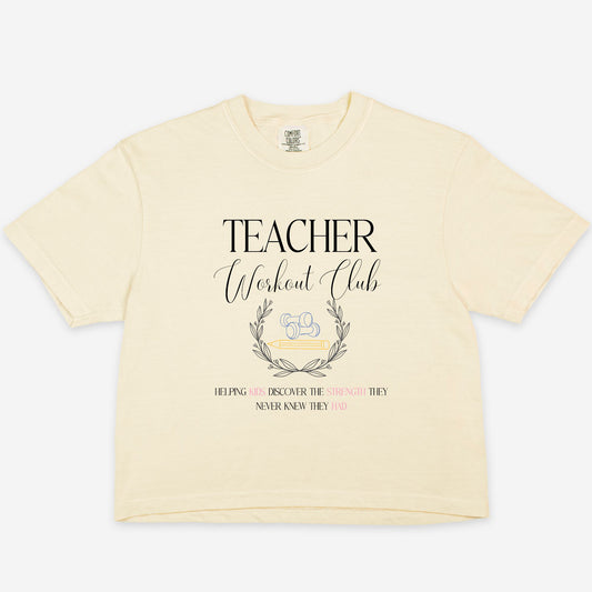 Teacher Workout Club Boxy Tee