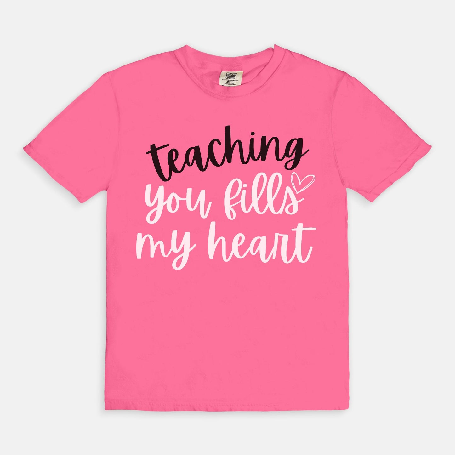 Teaching You Fills My Heart Tee