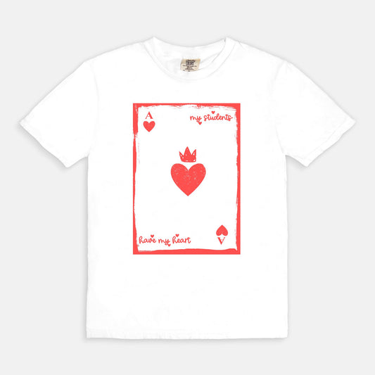My Students Playing Card Tee