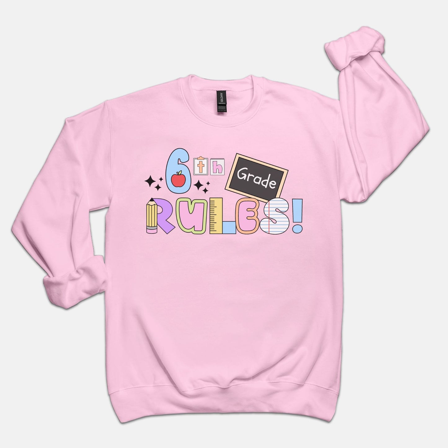 6th Grade Rules Ransom Sweatshirt