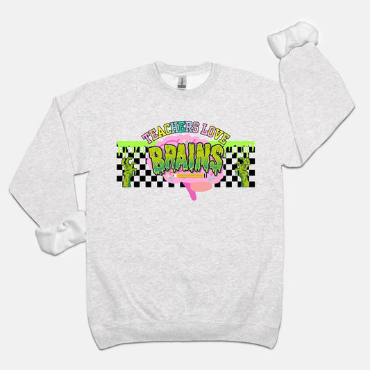 Teachers Love Brains Crewneck Sweatshirt