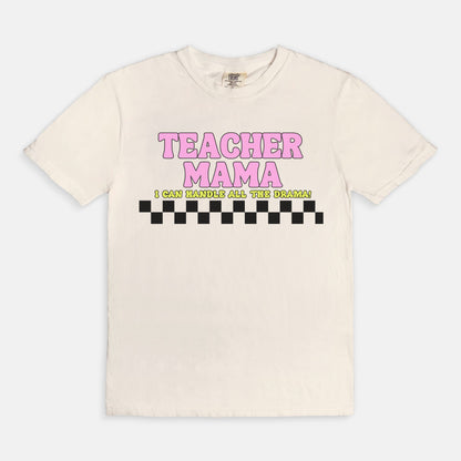 Teacher Mama Drama Tee