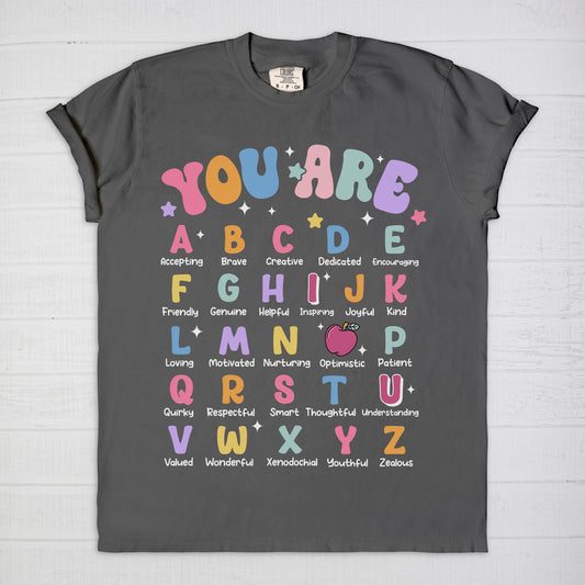 You Are Letter Affirmation Tee