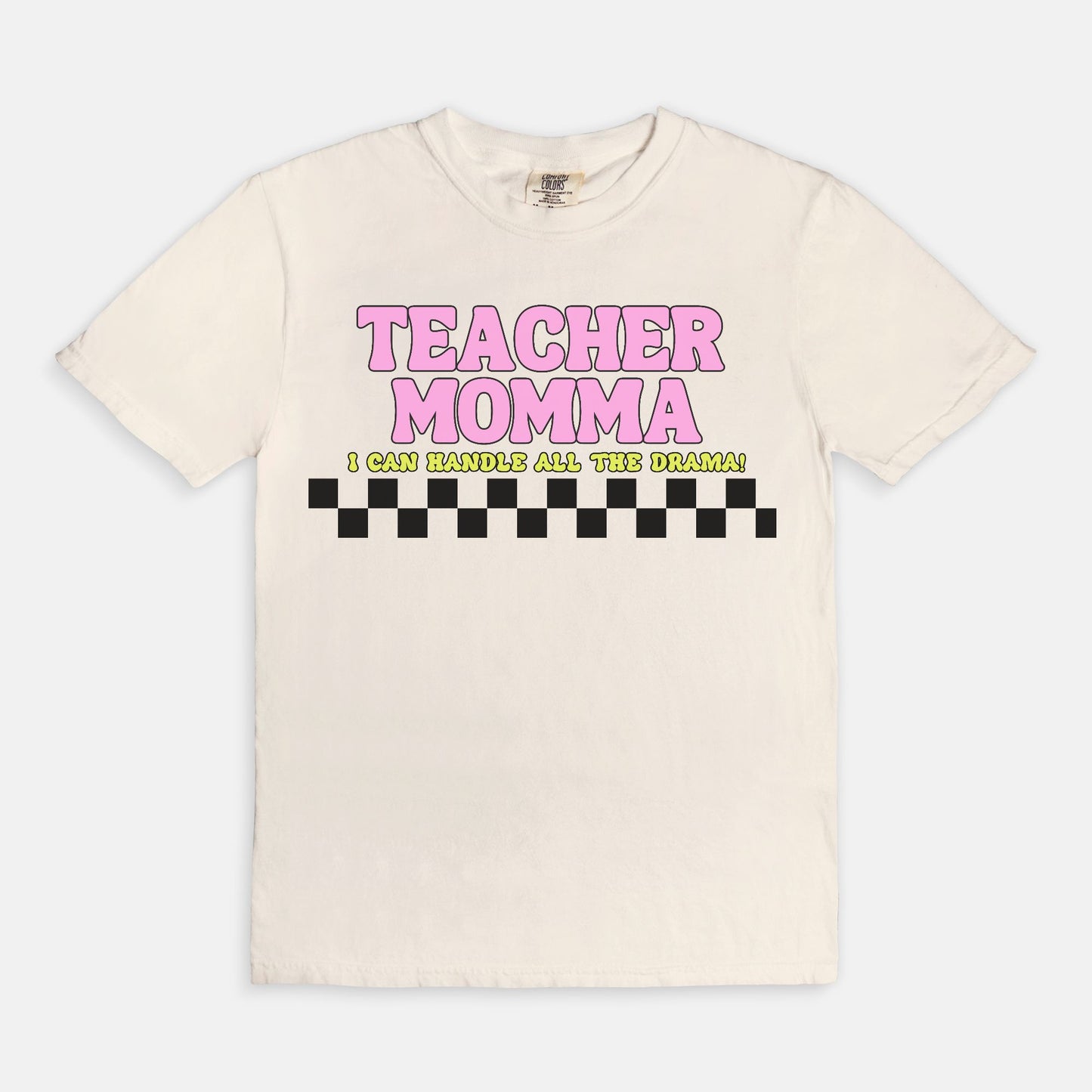 Teacher Momma Drama Tee