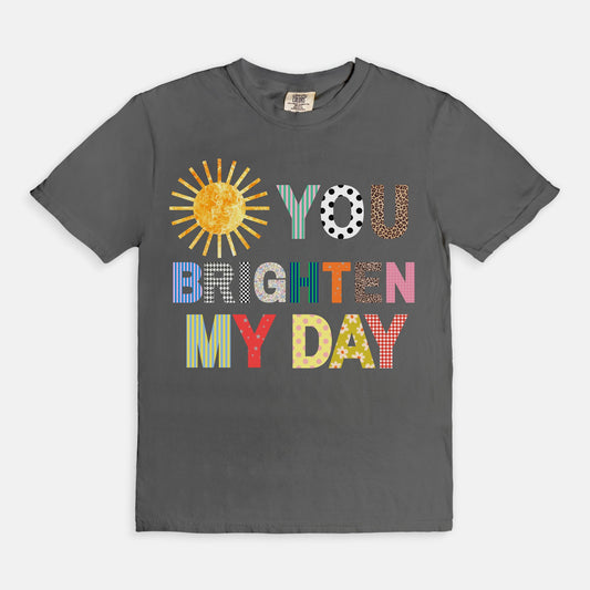 You Brighten My Day Tee