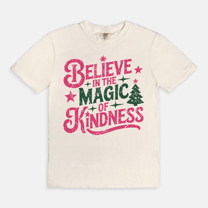 Believe in the Magic of Kindness Holiday Tee