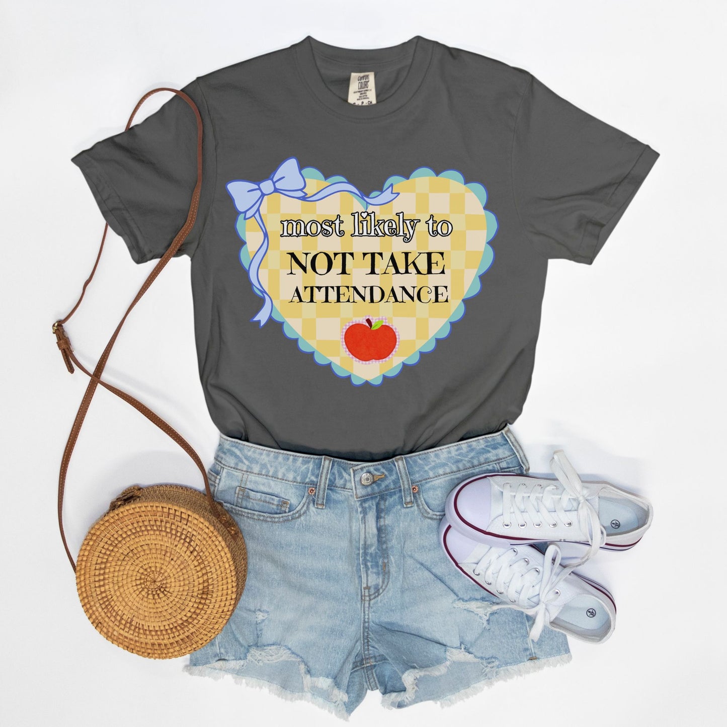Most Likely To Not Take Attendance Tee
