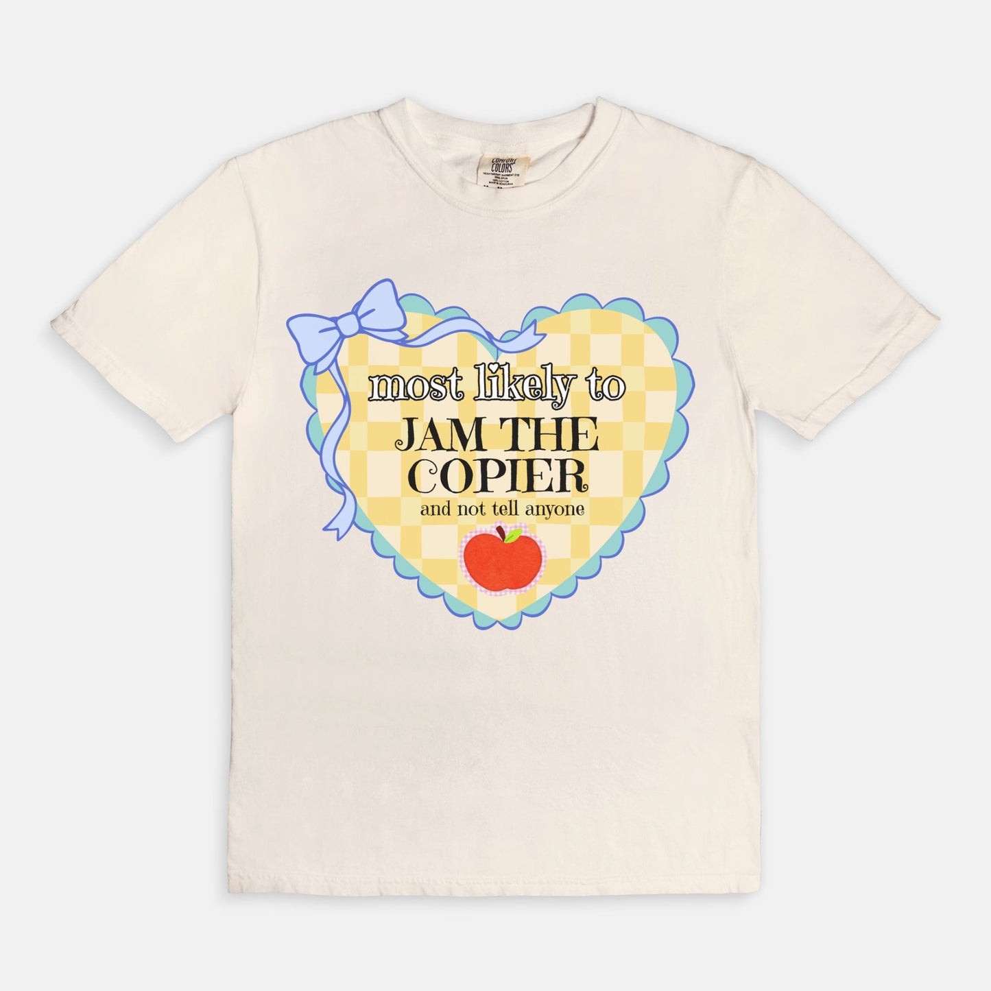 Most Likely To Jam The Copier Tee