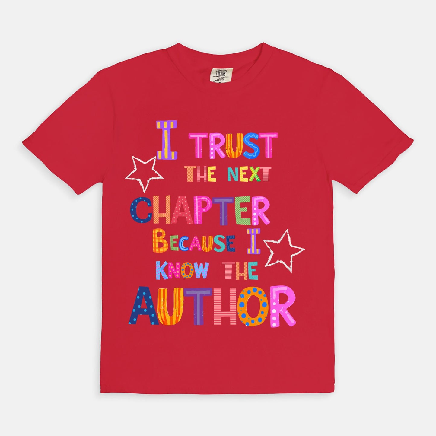 I Trust The Next Chapter Tee
