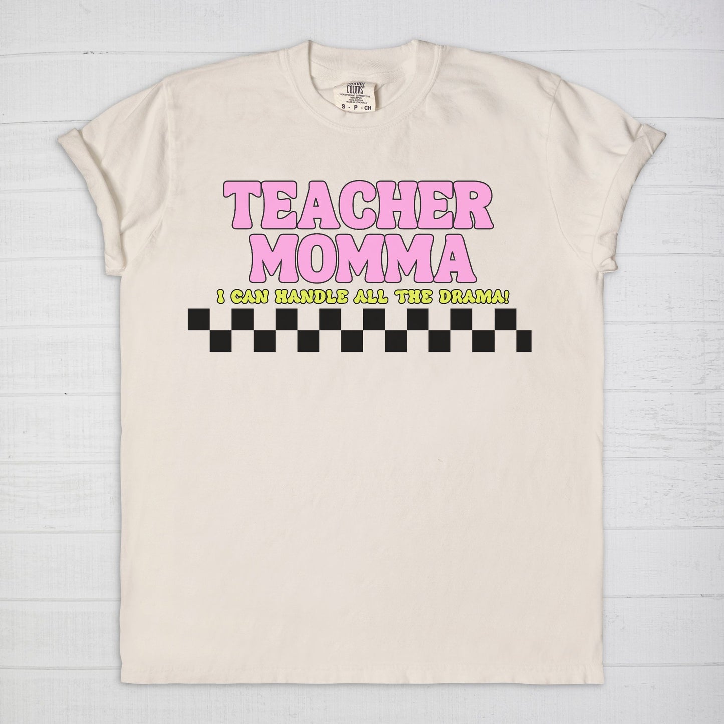 Teacher Momma Drama Tee