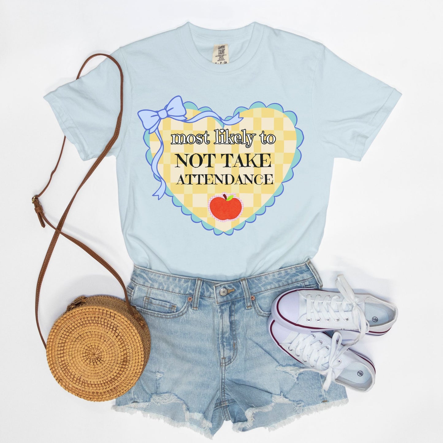 Most Likely To Not Take Attendance Tee