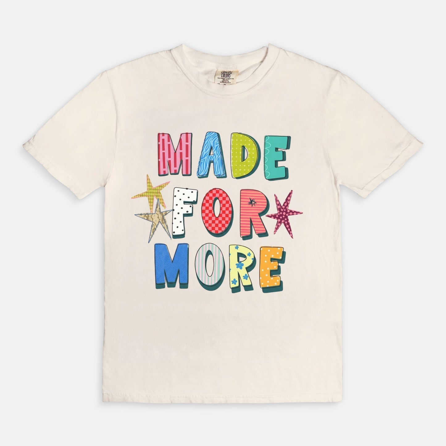 Made For More Tee