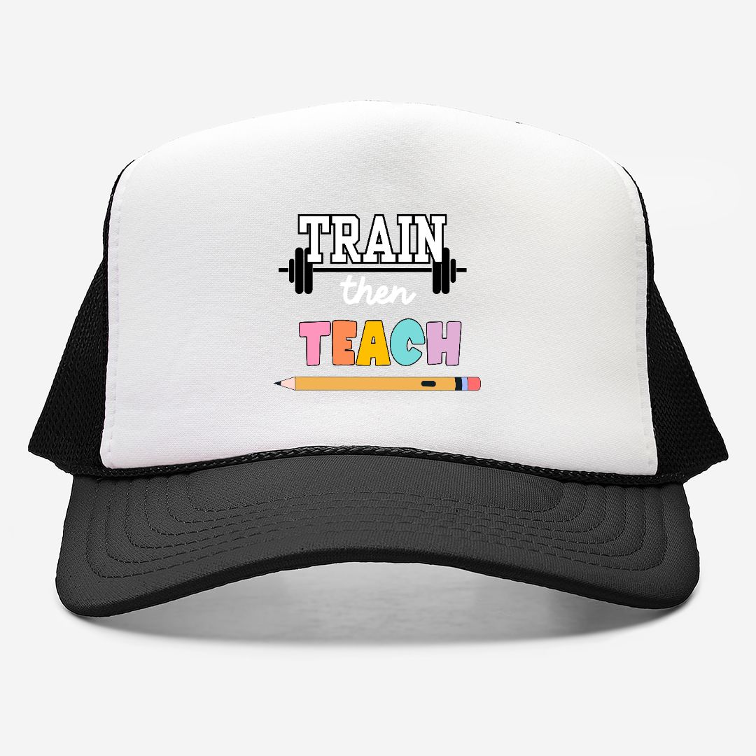 Train Then Teach - Foam Trucker Hat Otto
