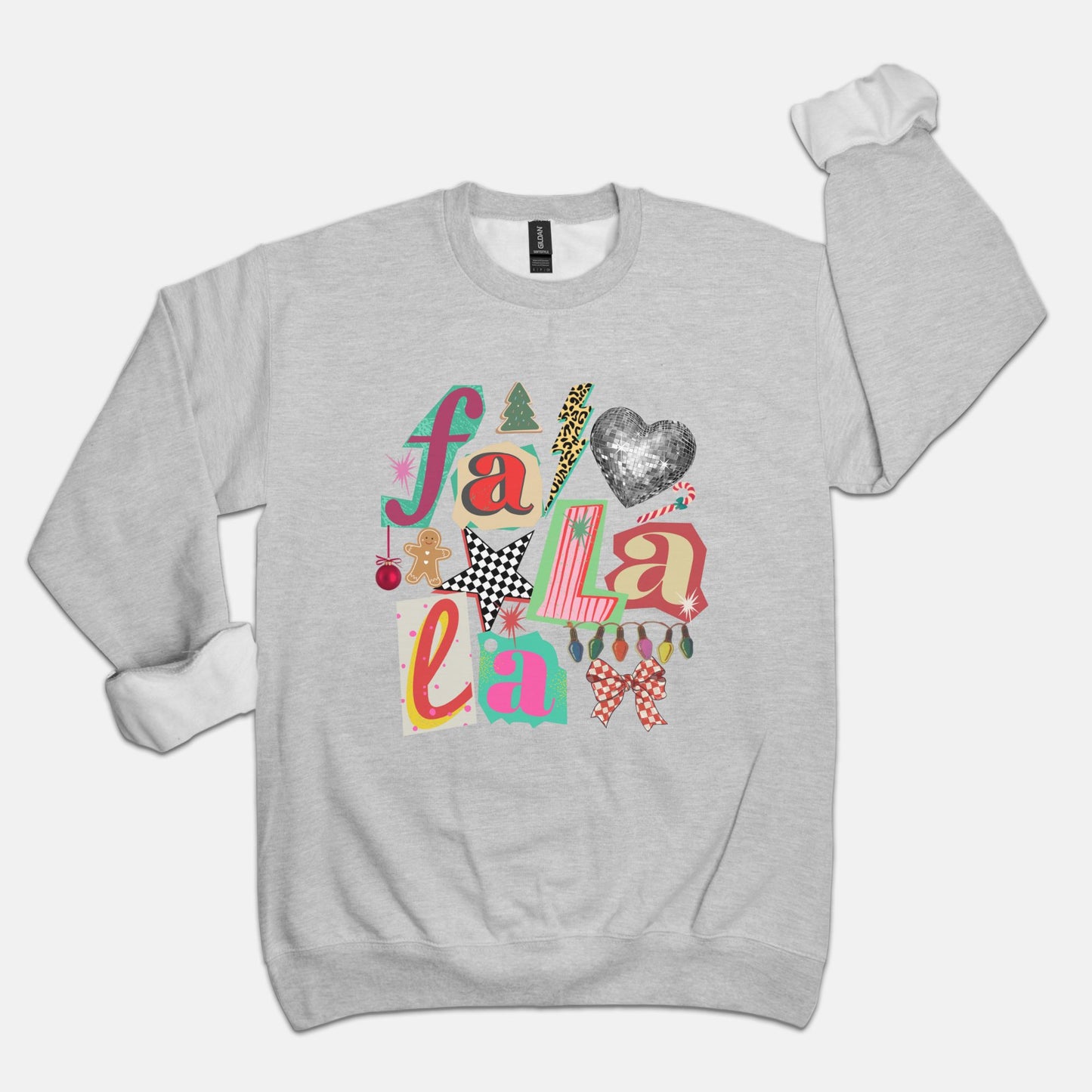 Fa La La Sweatshirt