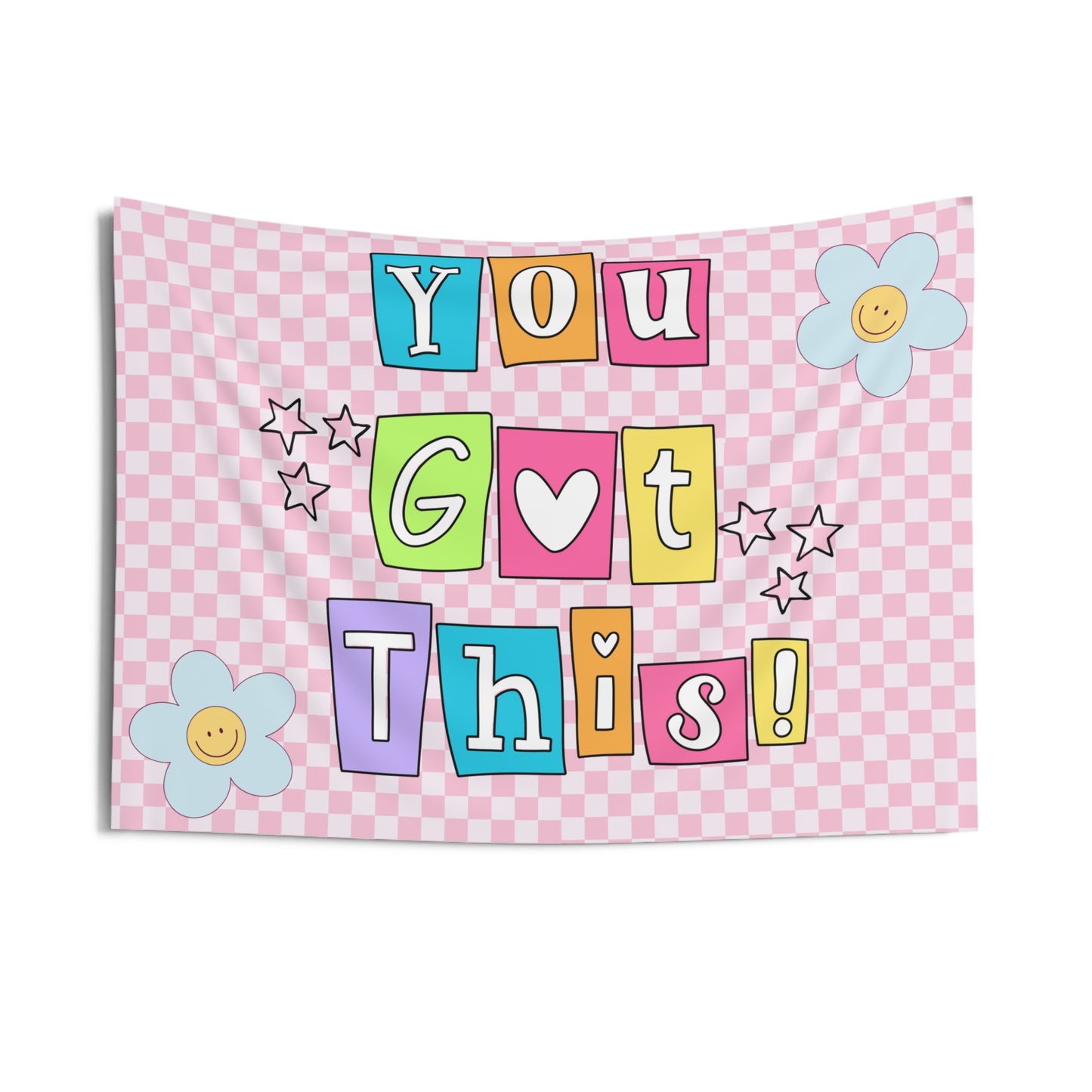 You Got This! Tapestry