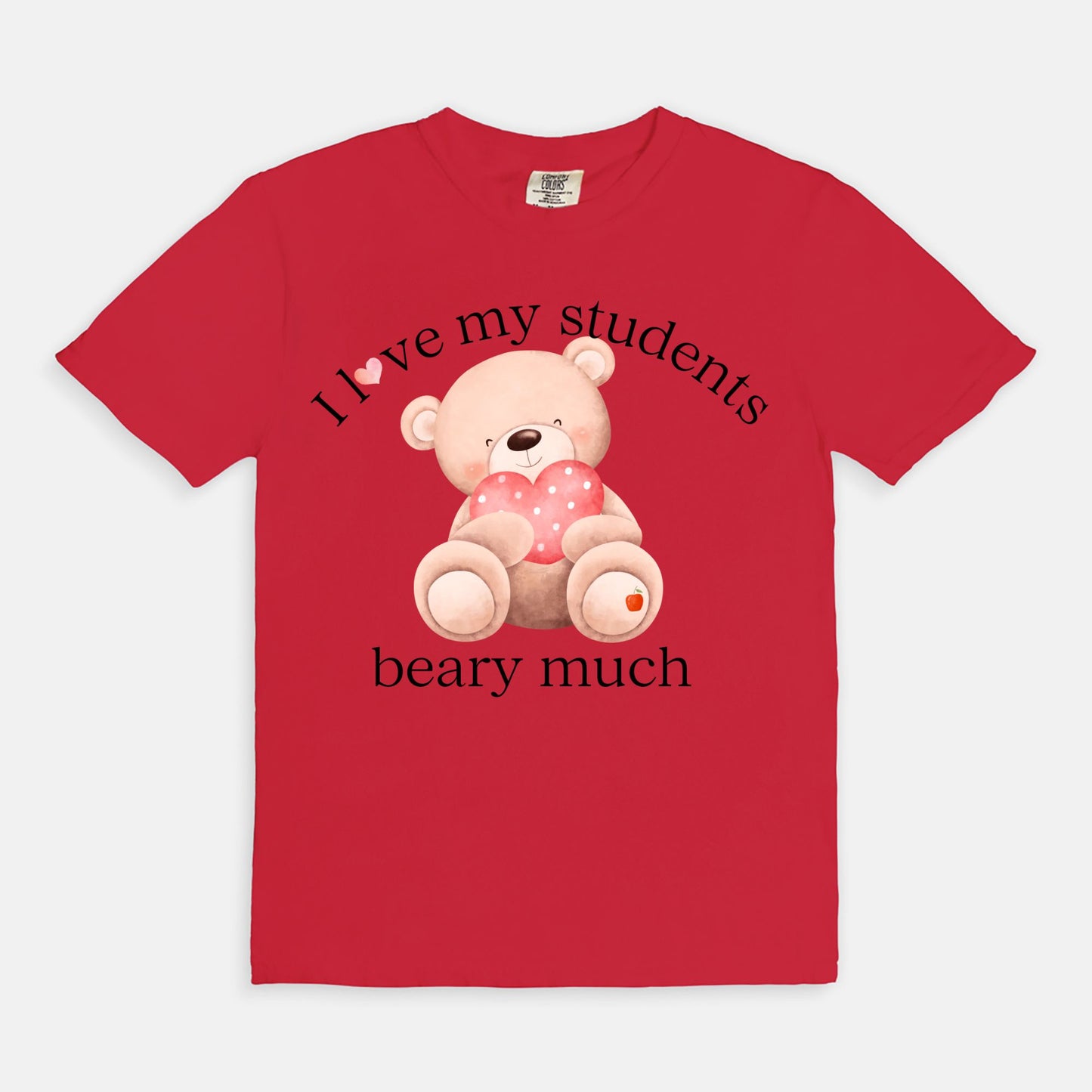 I Love My Students Beary Much Tee