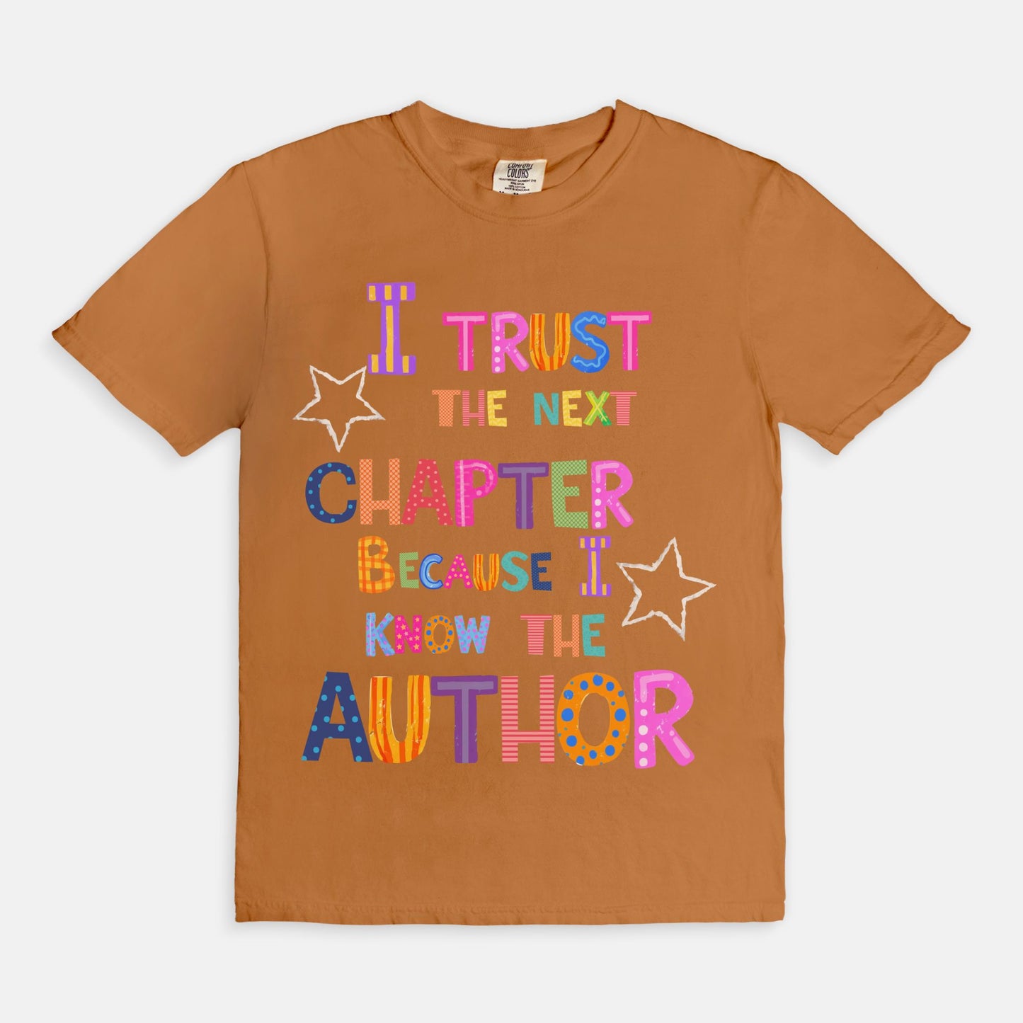 I Trust The Next Chapter Tee