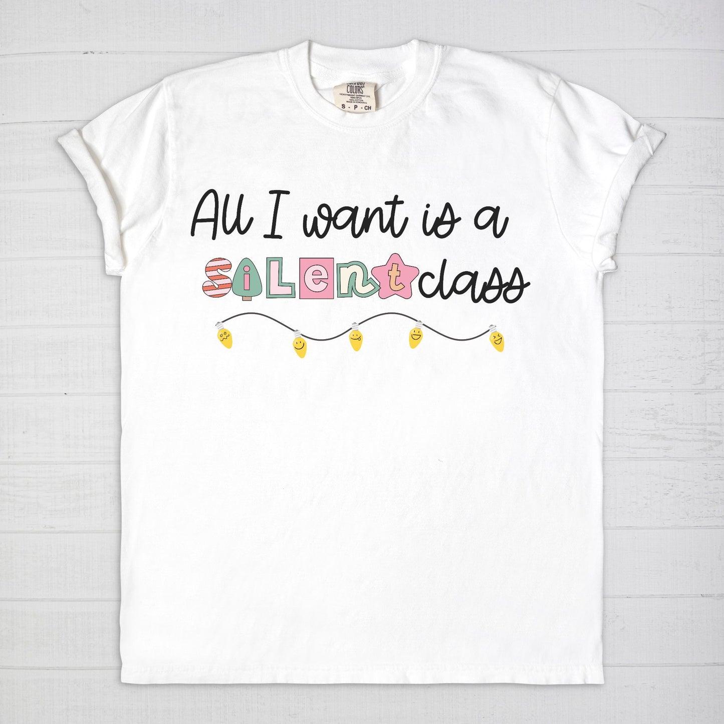 All I Want Is A Silent Class Tee