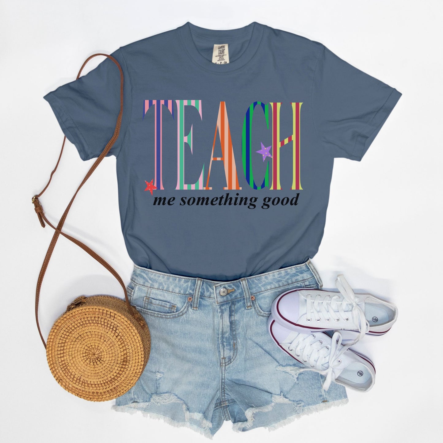 Teach Me Something Good Tee