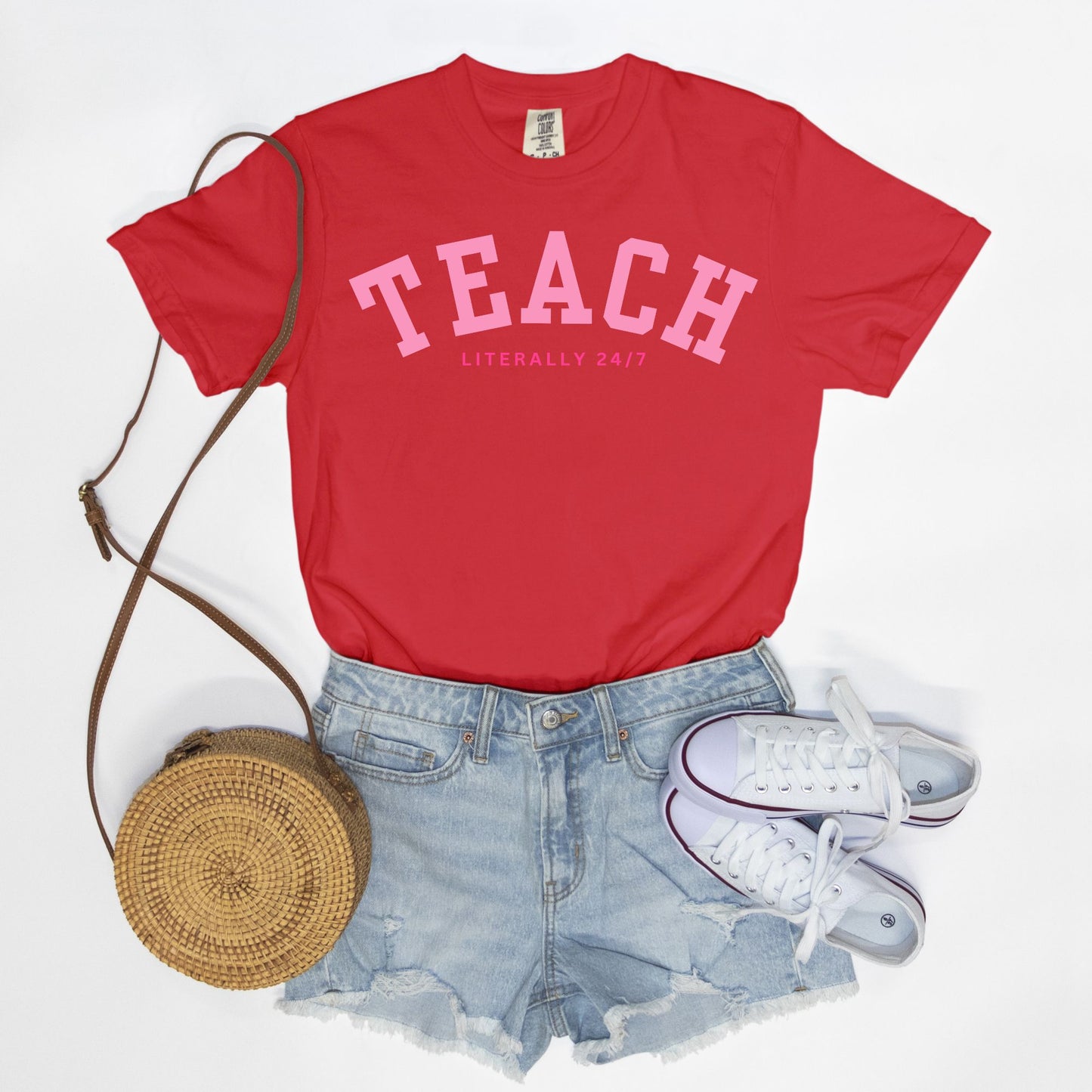 Teach Literally 24/7 Tee