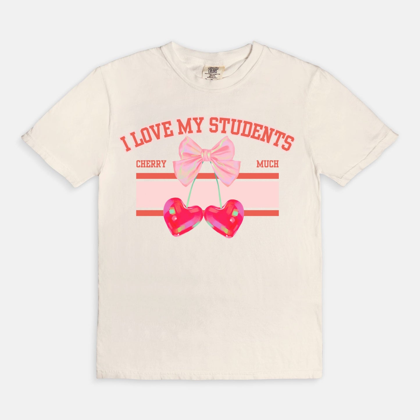 I Love My Students Cherry Much Tee