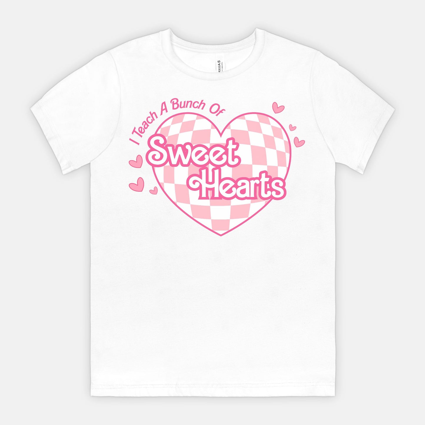 I Teach a Bunch of Sweet Hearts Tee