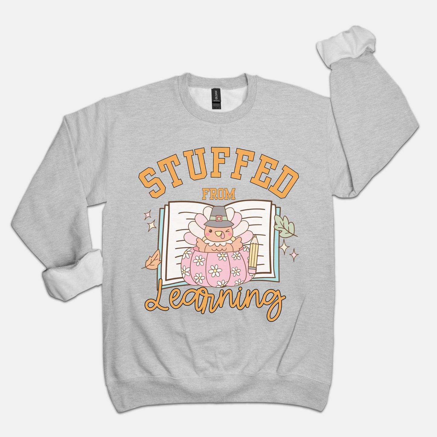 Stuffed From Learning Crewneck Sweatshirt